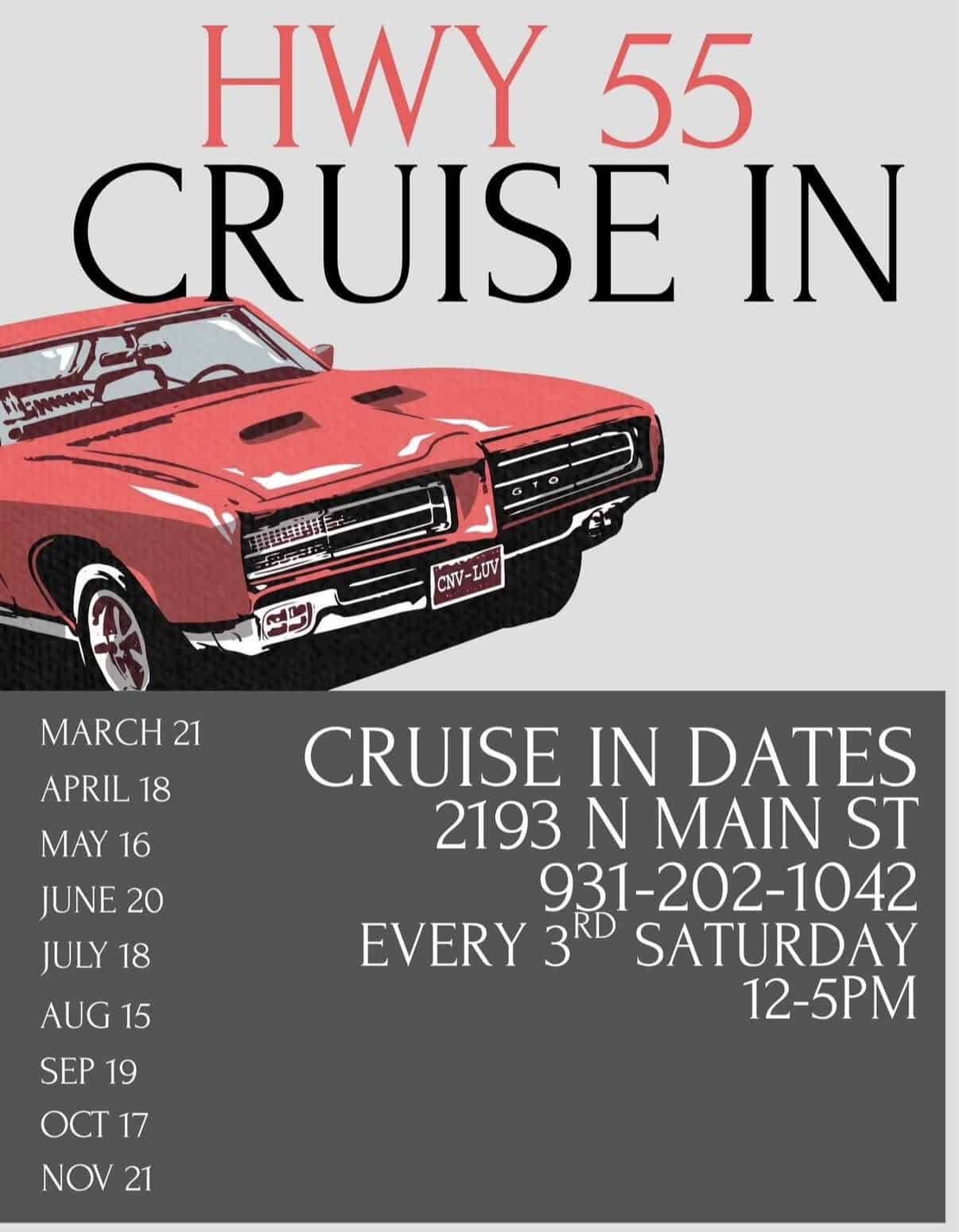 Hwy 55 Cruise In event at Hwy 55 in Crossville, TN on March 21, 2026