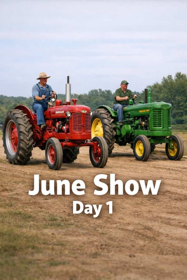 June Show - Day 1 event at 2642 Mo-33 in Lathrop, MO on June 18, 2026
