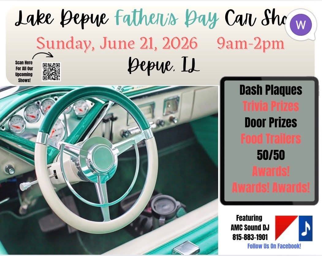 Lake Depue Father's Day Car Show event at W. 1st St in Depue, IL on June 21, 2026