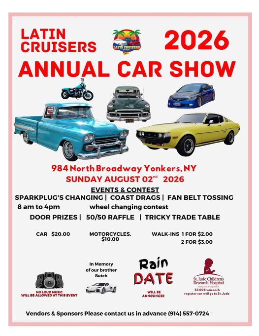 Latin Cruisers 2026 Annual Car Show event at 984 North Broadway in Yonkers, NY on August 2, 2026