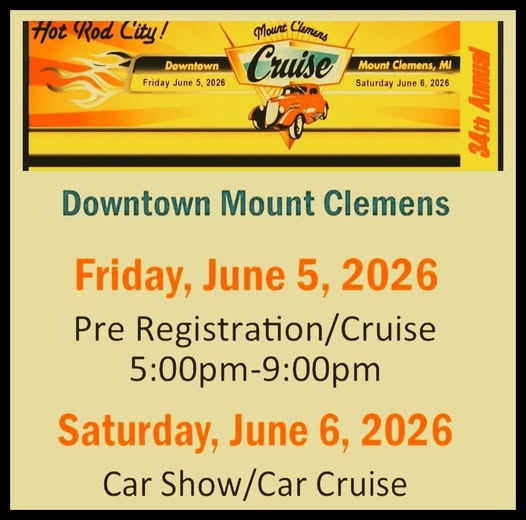 Mount Clemens Cruise event at Downtown Mount Clemens in Mount Clemens, MI on June 5, 2026