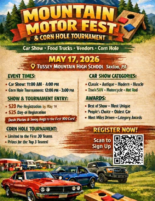 Mountain Motor Fest & Corn Hole Tournament event at Tussey Mountain High School in Saxton, PA on May 17, 2026