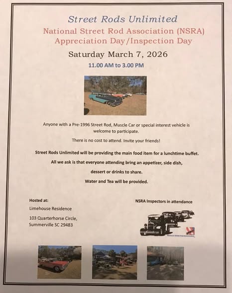 National Street Rod Association (NSRA) Appreciation Day/Inspection Day event at Limehouse Residence in Summerville, SC on March 7, 2026