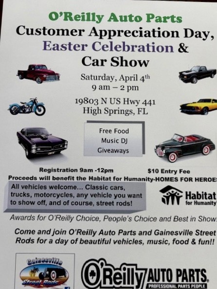 O'Reilly Auto Parts Customer Appreciation Day, Easter Celebration & Car Show event at 19803 N US Hwy 441 in High Springs, FL on April 4, 2026