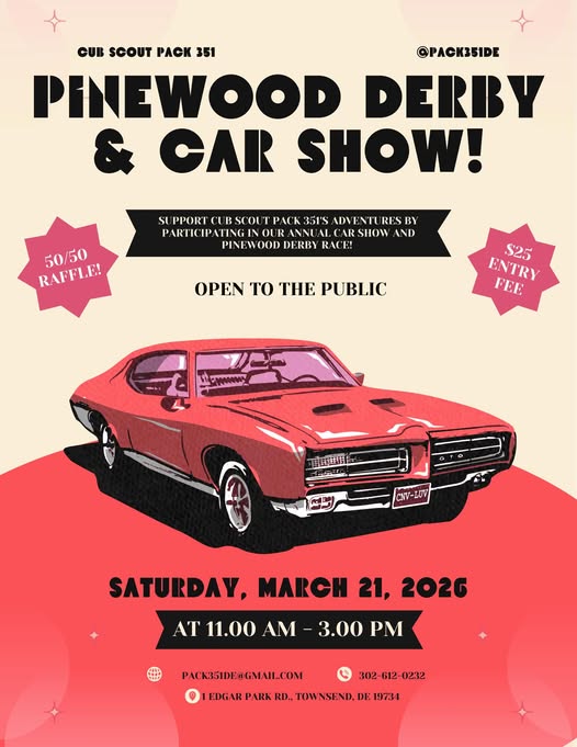 Pinewood Derby & Car Show! event at Edgar Park in Townsend, DE on March 21, 2026