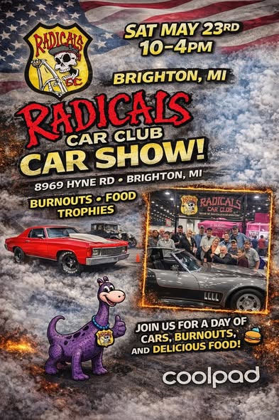 Radicals Car Club Car Show event at 8969 Hyne Rd in Brighton, MI on May 23, 2026