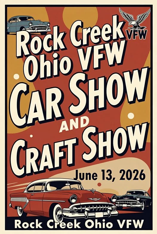 Rock Creek Ohio VFW Car Show and Craft Show event at Rock Creek Ohio VFW in Rock Creek, OH on June 13, 2026