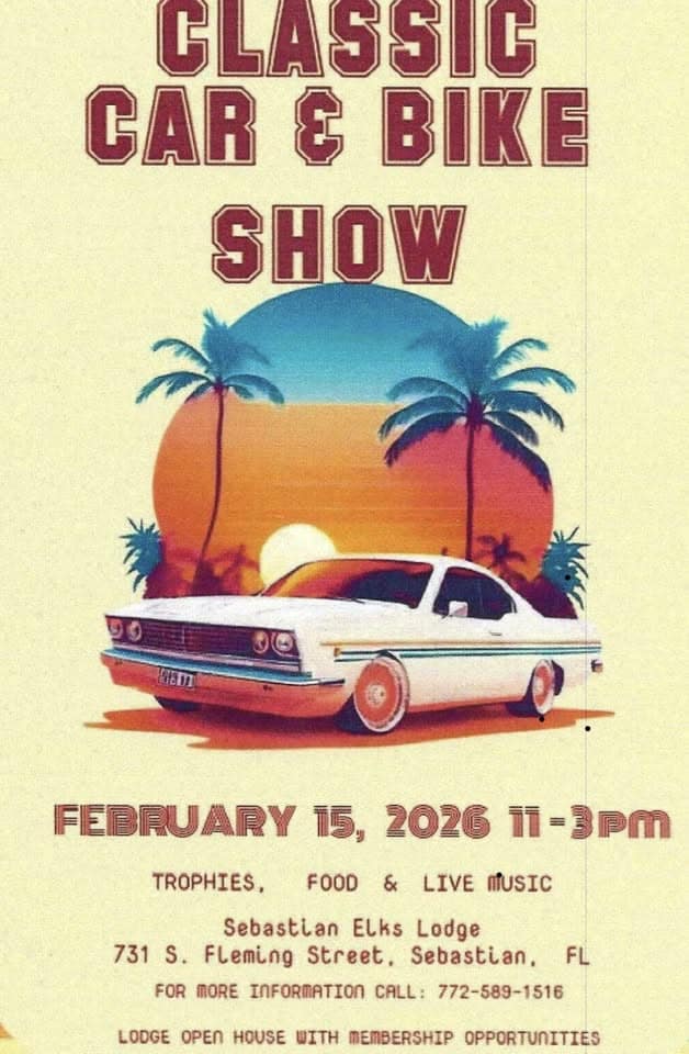 Sebastian Elks 22nd Annual Car & Bike Show event at 731 S Fleming St in Sebastian, FL on February 15, 2026