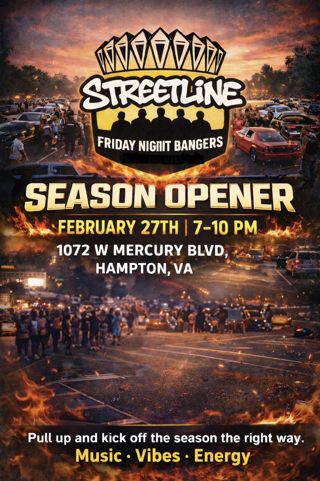 Streetline Friday Night Bangers event at 1072 W Mercury Blvd in Hampton, VA on February 27, 2026