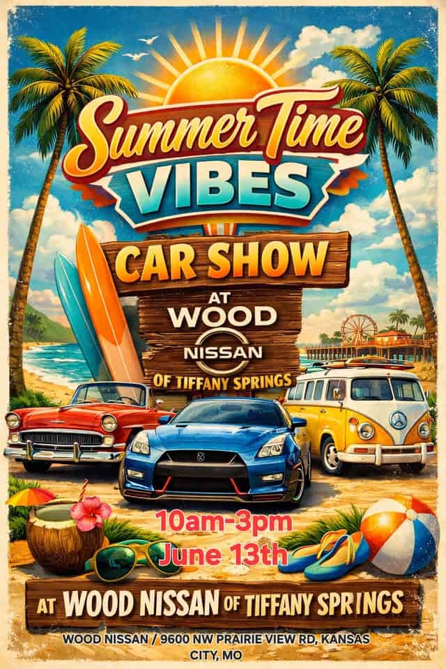 Summer Time Vibes Car Show event at 9600 Nw Prairie View Road in Kansas City, MO on June 13, 2026