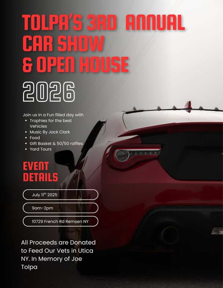 Tolpa's 3rd Annual Car show event at 10729 French Rd in Remsen, NY on July 11, 2026