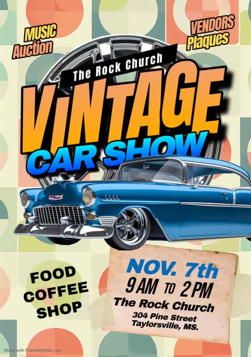 Vintage Car Show event at The Rock Church in Taylorsville, MS on November 7, 2026