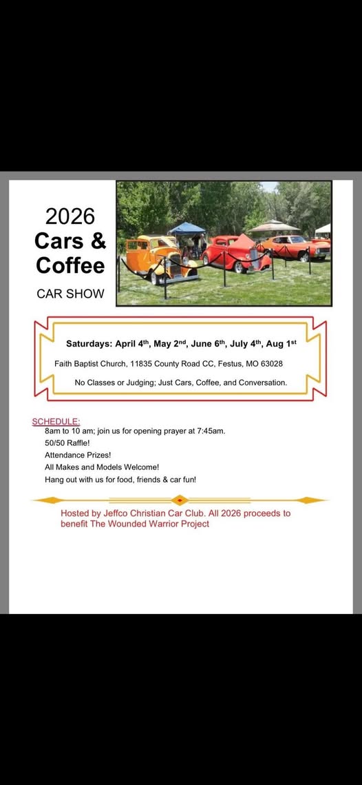 2026 Cars & Coffee Car Show event at Faith Baptist Church in Festus, MO on April 4, 2026