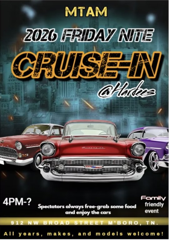 2026 Friday Nite Cruise-In event at Hardees in M'boro, TN on March 20, 2026