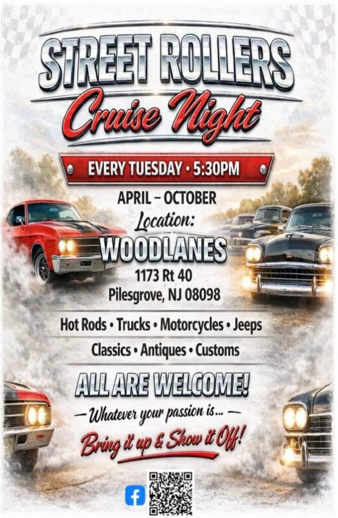 Street Rollers Cruise Night event at Woodlanes in Pilesgrove, NJ on April 7, 2026