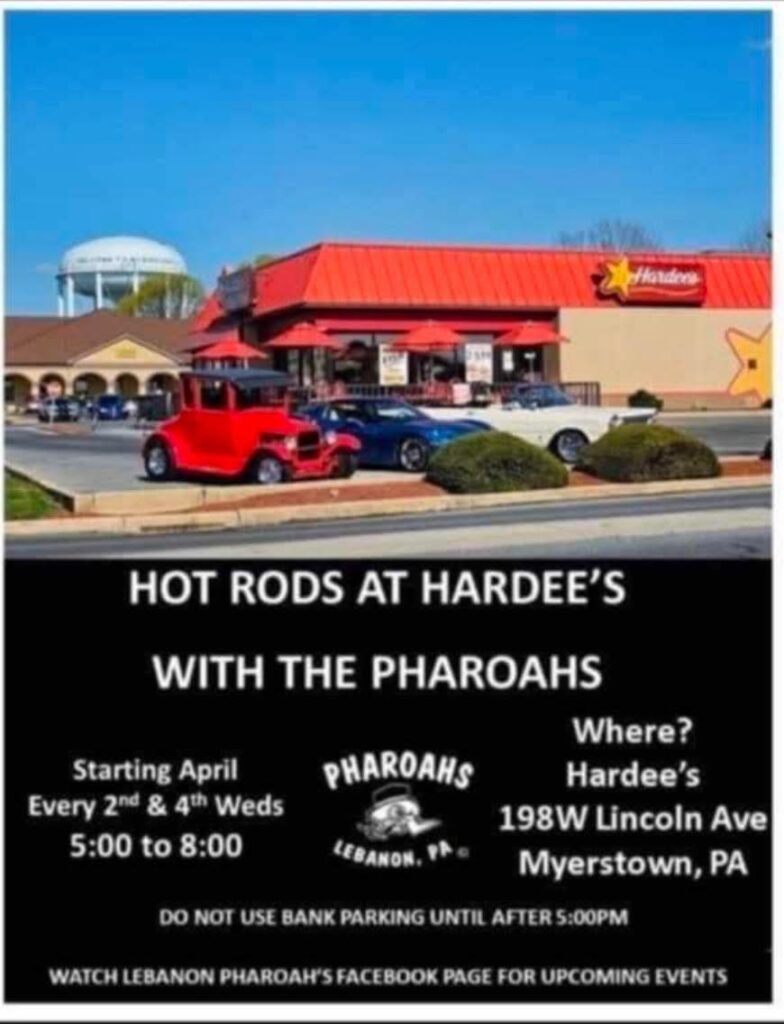 Hot Rods At Hardee's With The Pharoahs event at Hardee's in Myerstown, PA on April 13, 2026