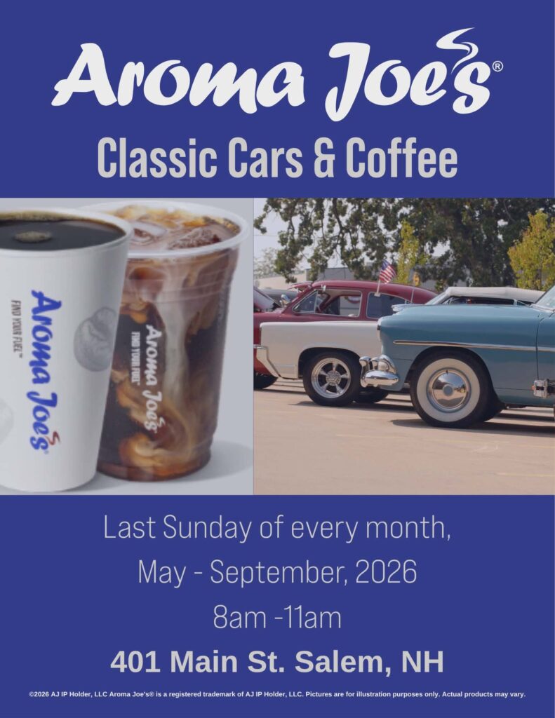 Aroma Joe's Classic Cars & Coffee event at 401 Main St. in Salem, NH on May 30, 2026