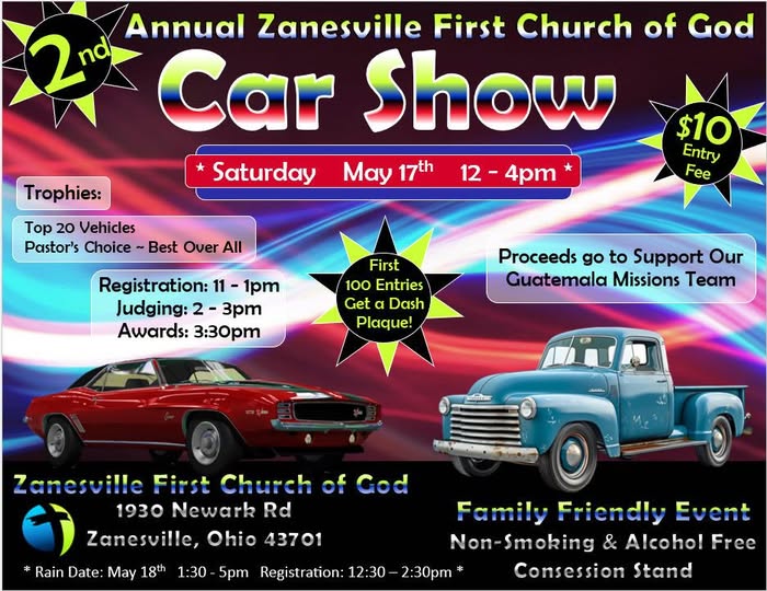 2nd Annual Zanesville First Church Of God Car Show event at Zanesville First Church of God in Zanesville, OH on May 17, 2026