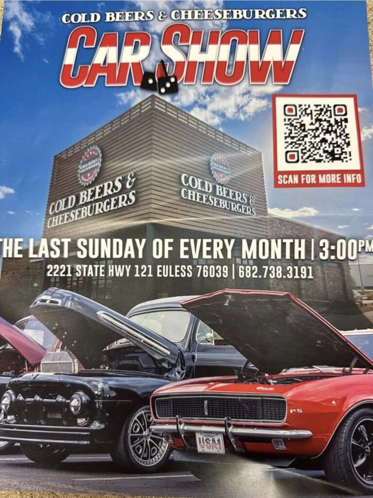 Cold Beers & Cheeseburgers Car Show event at Cold Beers & Cheeseburgers in Euless, TX on April 26, 2026