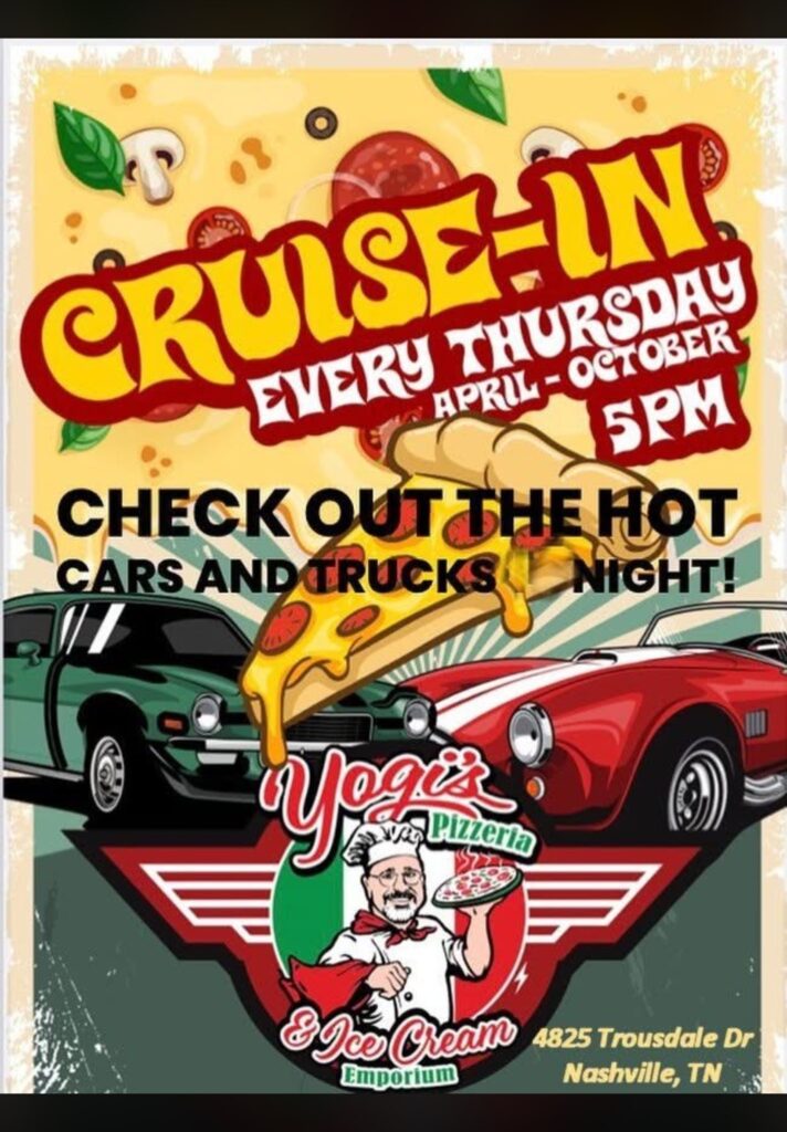 Cruise-In event at Yogi's Pizzeria & Ice Cream Emporium in Nashville, TN on April 2, 2026