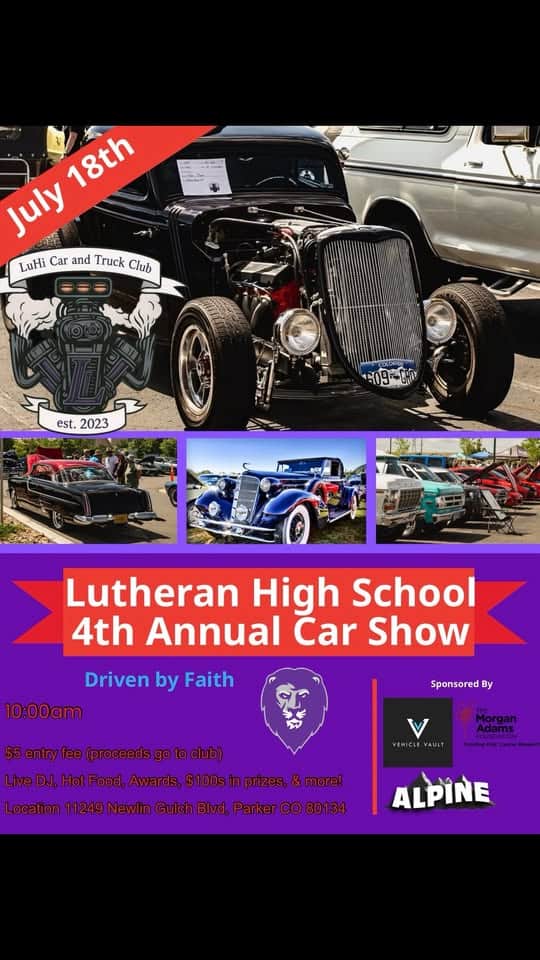 4th Annual LuHi Car Show event at 11249 Newlin Gulch Blvd in Parker, CO on July 18, 2026