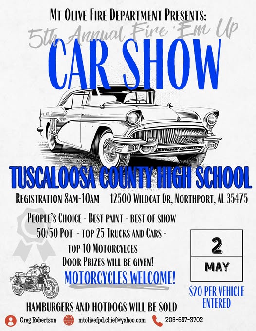 5th Annual Fire Em Up Car Show event at Tuscaloosa County High School in Northport, AL on May 2, 2026