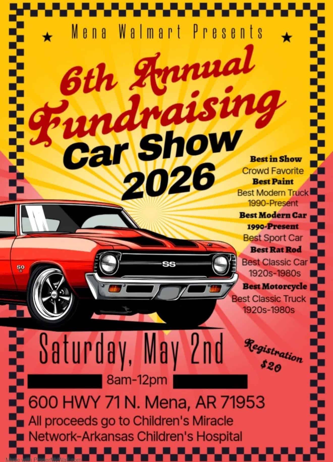 6th Annual Fundraising Car Show event at 600 HWY 71 N in Mena, AR on May 2, 2026