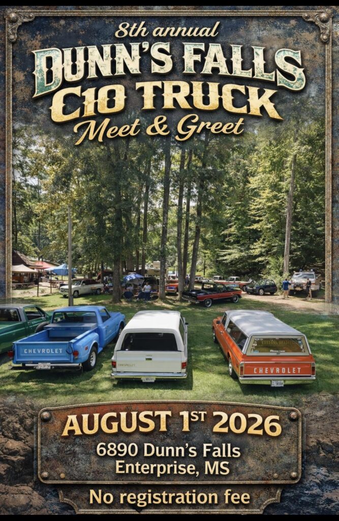 Dunn's Falls C10 Truck Meet & Greet event at 6890 Dunn's Falls in Enterprise, MS on August 1, 2026