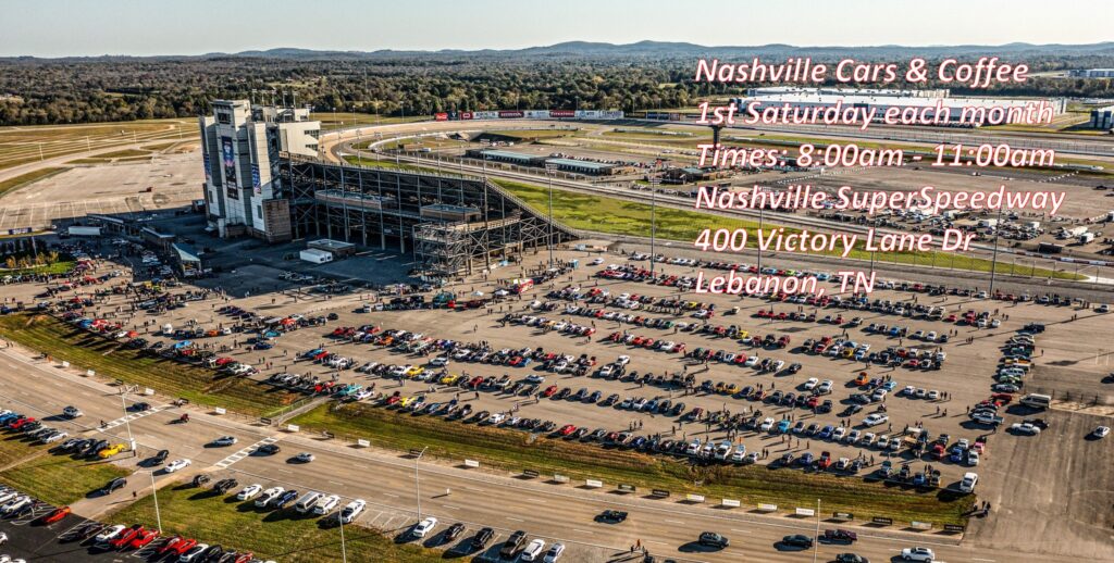 Nashville Cars & Coffee event at Nashville SuperSpeedway in Lebanon, TN on March 7, 2026
