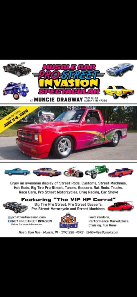 Muscle Car Pro Street Invasion Spectacular event at Muncie Dragway in Albany, IN on June 5, 2026