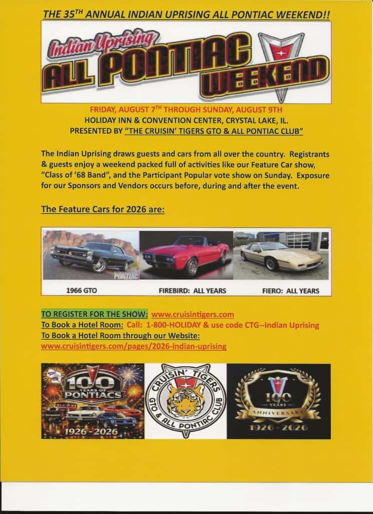 The 35th Annual Indian Uprising All Pontiac Weekend event at Holiday Inn & Convention Center in Crystal Lake, IL on August 8, 2026