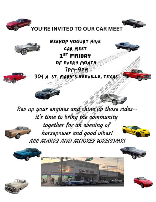Beehop Yogurt Hive Car Meet event at Beehop Yogurt Hive in Beeville, TX on March 6, 2026