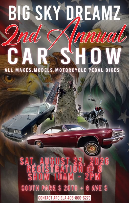 Big Sky Dreamz 2nd Annual Car Show event at South Park in Billings, MT on August 22, 2026