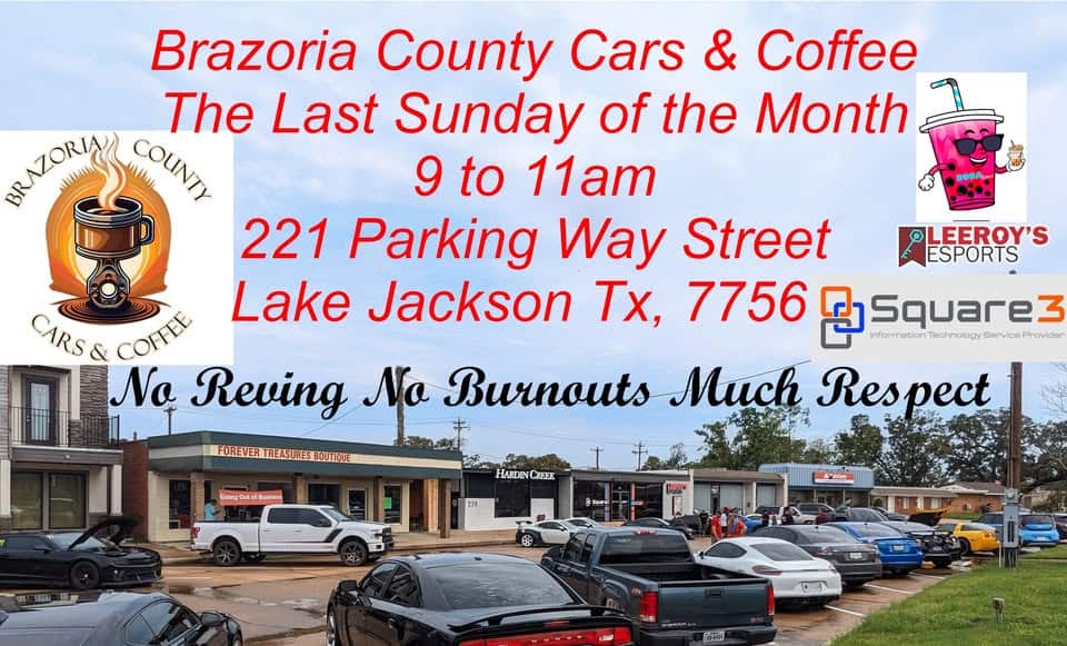 Brazoria County Cars & Coffee event at 221 Parking Way St in Lake Jackson, TX on March 29, 2026