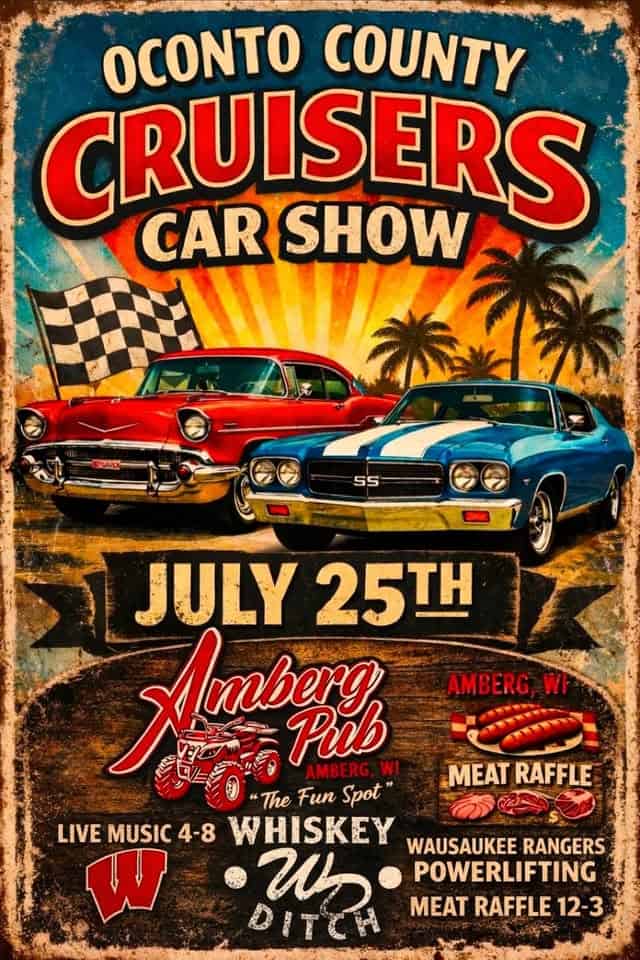 Car Show event at N15065 Dutton Ave in Amberg, WI on July 25, 2026