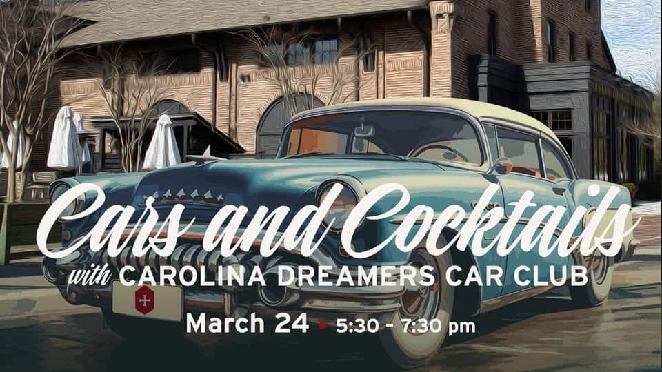 Cars and Cocktails: Carolina Dreamers Car Club at Burnt Church Distillery event at 120 Bluffton Rd in Bluffton, SC on March 24, 2026