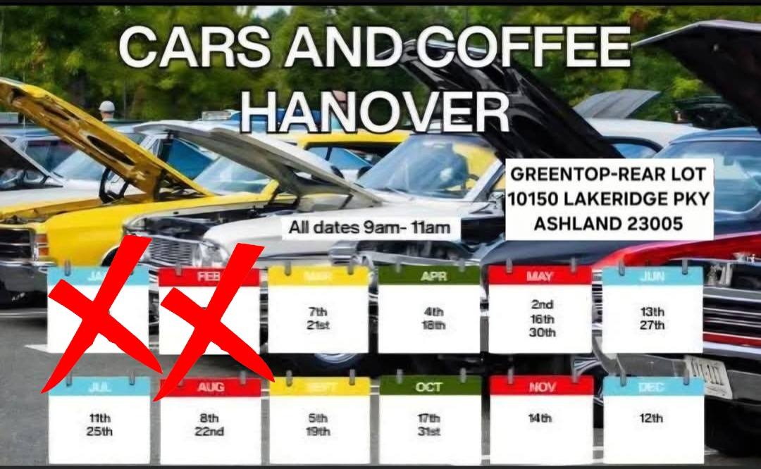 Cars And Coffee Hanover event at Greentop-Rear Lot in Ashland, VA on May 2, 2026