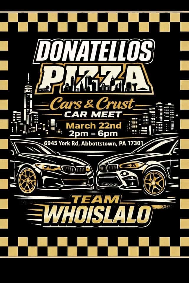 Cars & Crust event at Donatello’s Pizzeria in Abbottstown, PA on March 22, 2026