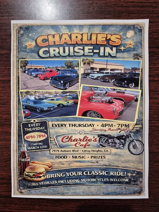 Charlie's Cruise-In event at Charlie's Cafe in Citrus Heights, CA on March 12, 2026