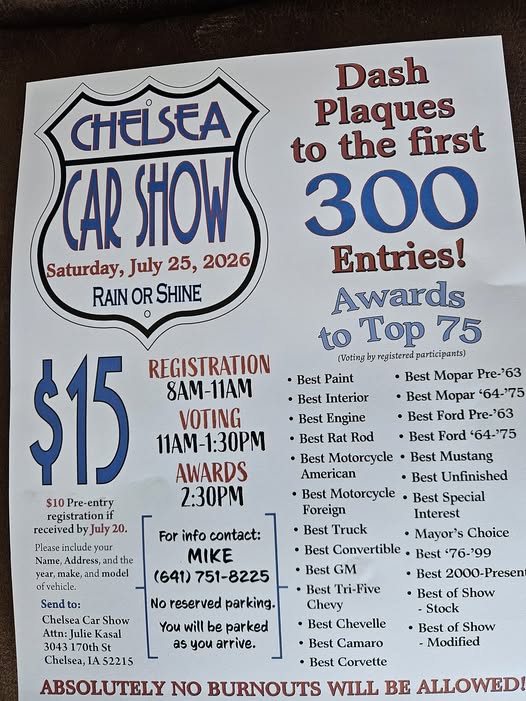 Chelsea Car Show event at 3403 170th St in Chelsea, IA on July 25, 2026