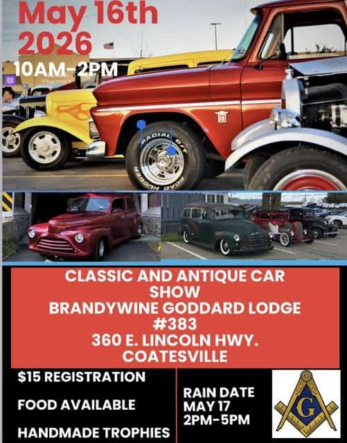 Classic And Antique Car Show event at Brandywine Goddard Lodge #383 in Coatesville, PA on May 16, 2026