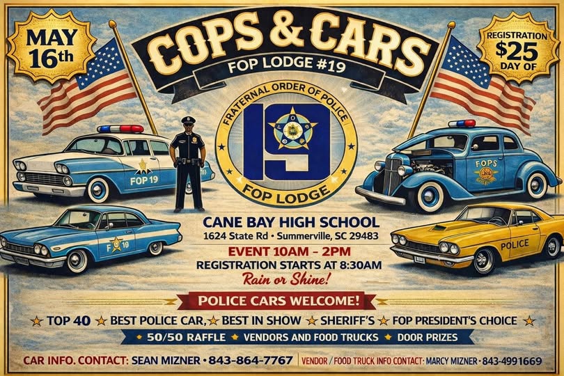 Cops & Cars FOP Lodge #19 event at Cane Bay High School in Summerville, SC on May 16, 2026