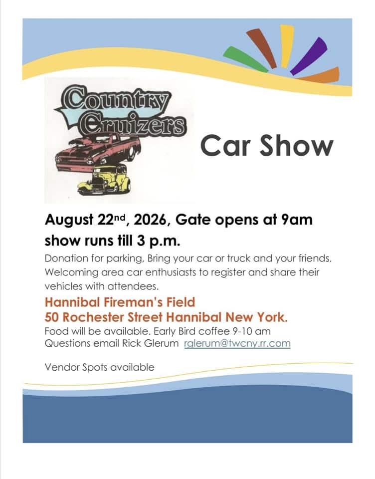 Country Cruizers Car Show event at Hannibal Fireman'S Field in Hannibal, NY on August 22, 2026