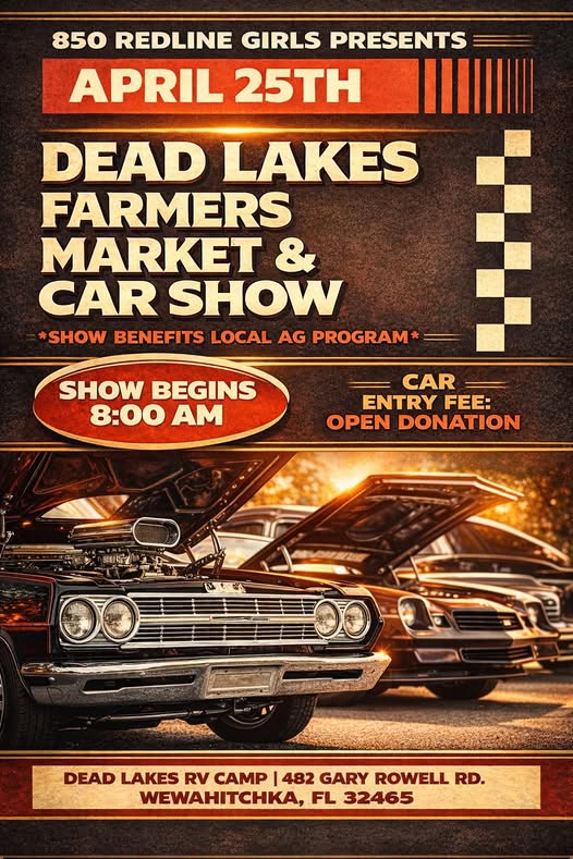 Dead Lakes Farmers Market & Car Show event at Dead Lakes RV Camp in Wewahitchka, FL on April 25, 2026