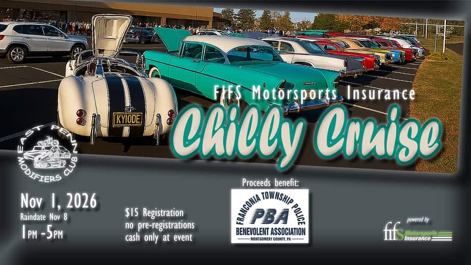 East Penn Modifiers & FIFS Motorsports Insurance Chilly Cruise event at 199 Telford Pike in Telford, PA on November 1, 2026