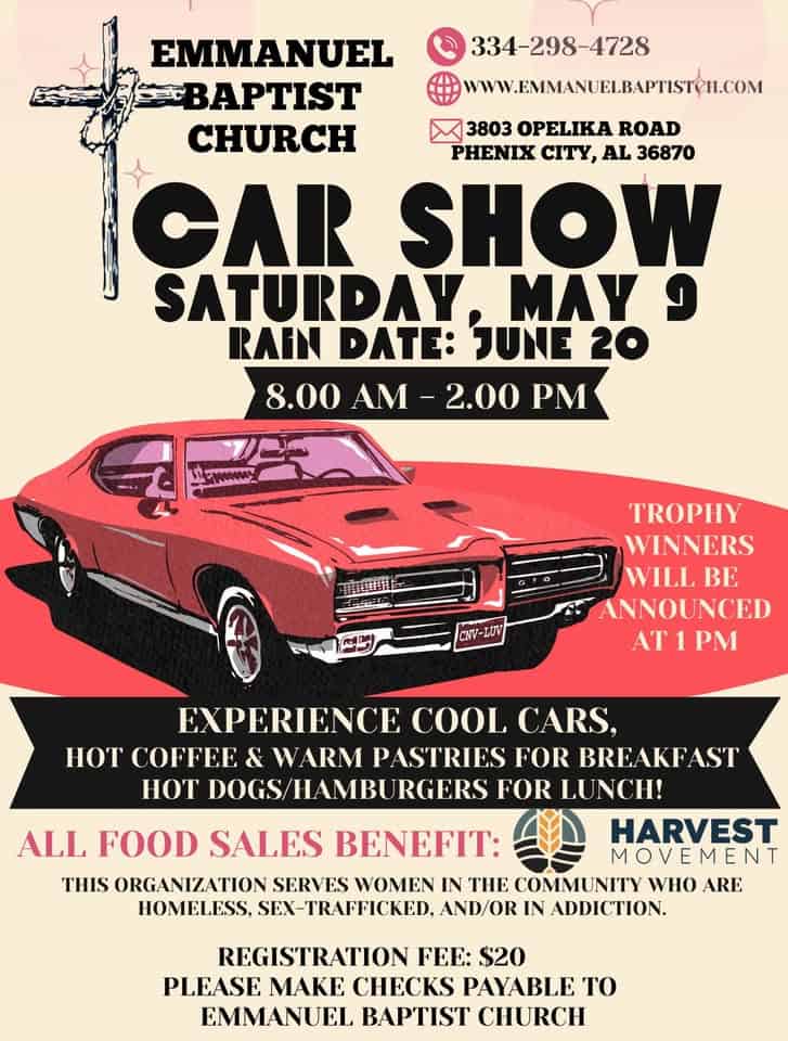 Emmanuel Baptist Church Car Show event at 3803 Opelika Rd in Phenix City, AL on May 9, 2026