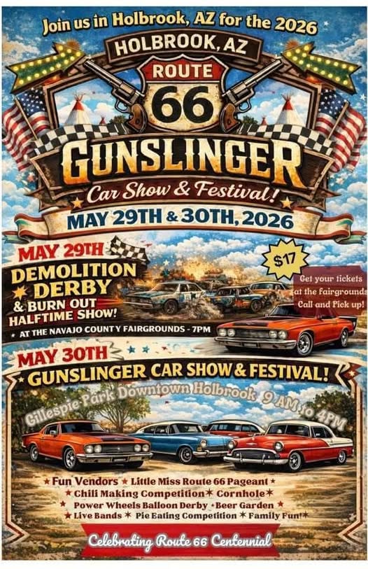 Gunslinger Car Show & Festival! event at Gillespie Park in Holbrook, AZ on May 30, 2026