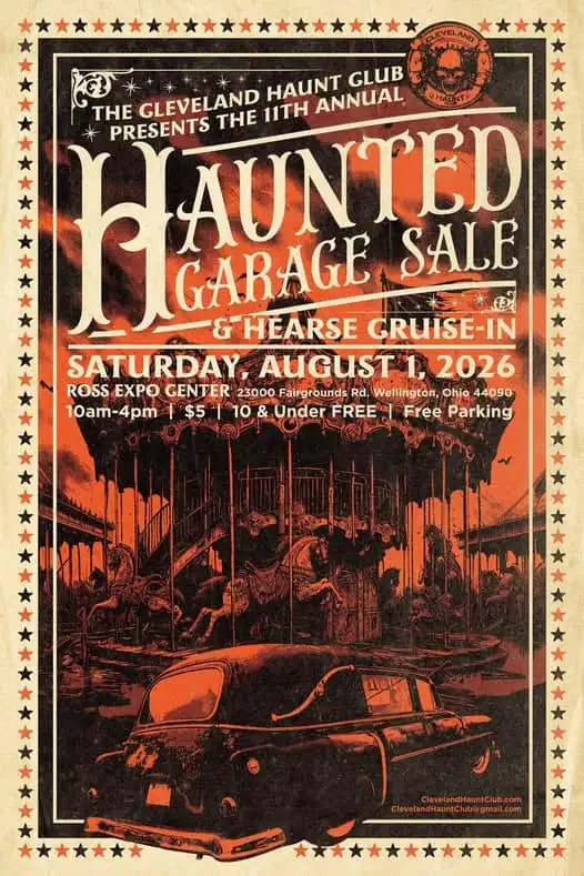 Haunted Garage Sale & Hearse Cruise-In event at Ross Expo Center in Wellington, OH on August 1, 2026