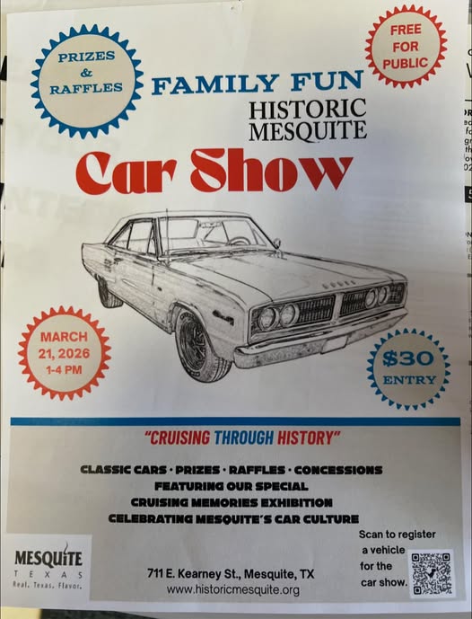 Historic Mesquite Car Show event at 711 E. Kearney St in Mesquite, TX on March 21, 2026
