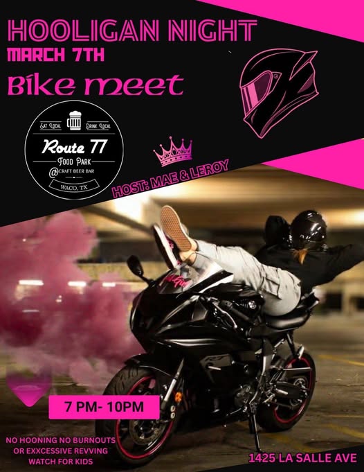 Hooligan Night event at Route 77 Food Park in Waco, TX on March 7, 2026